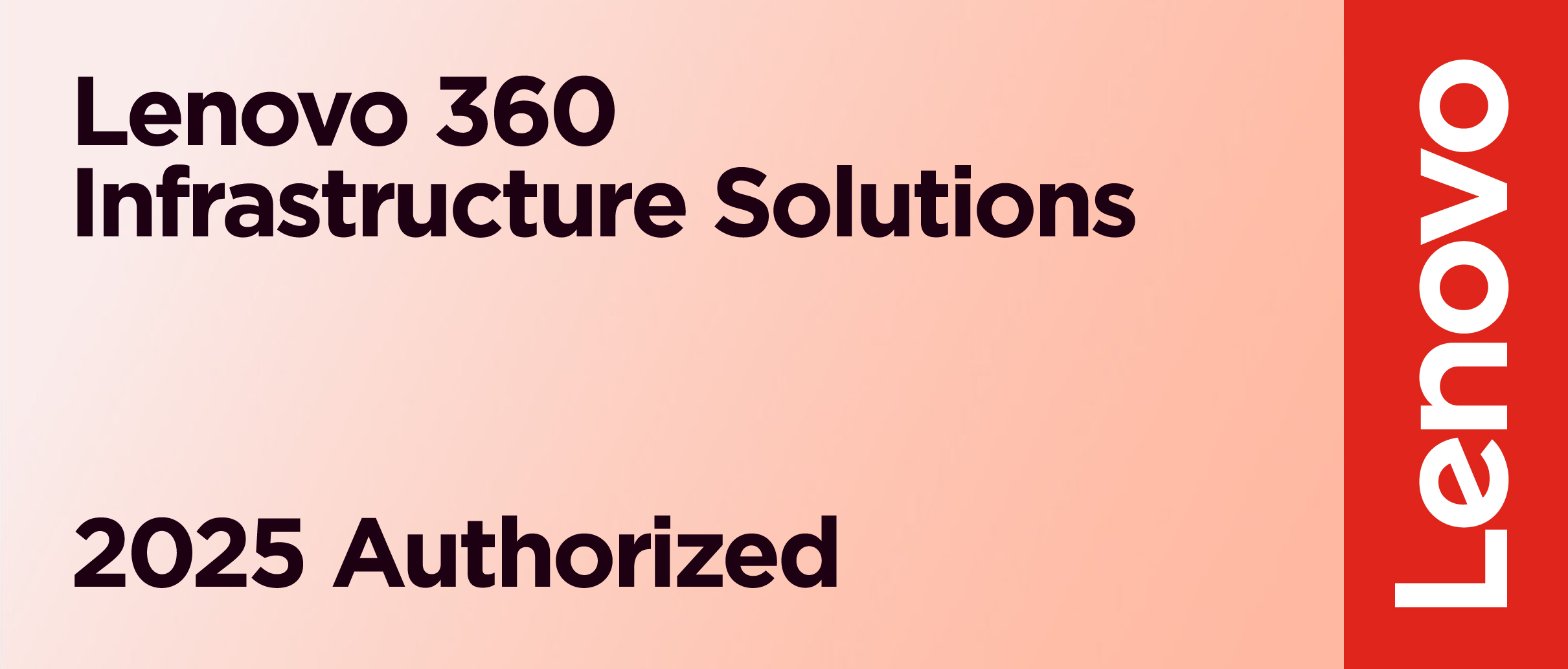 Lenovo 360 Infrastructure Solutions 2024 Authorized